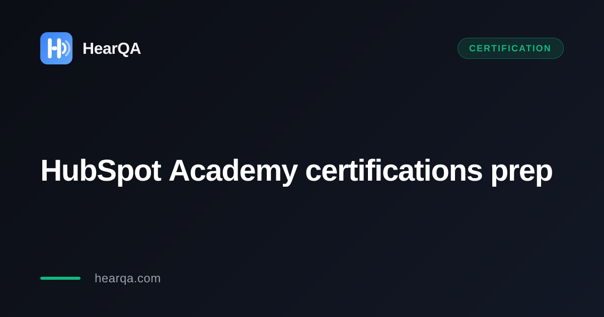HubSpot Academy certifications prep guide