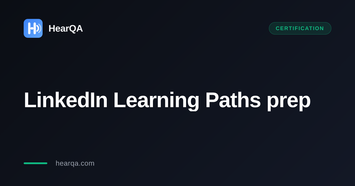 LinkedIn Learning Paths prep guide