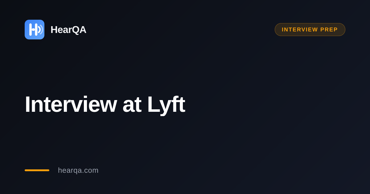 Lyft interview prep