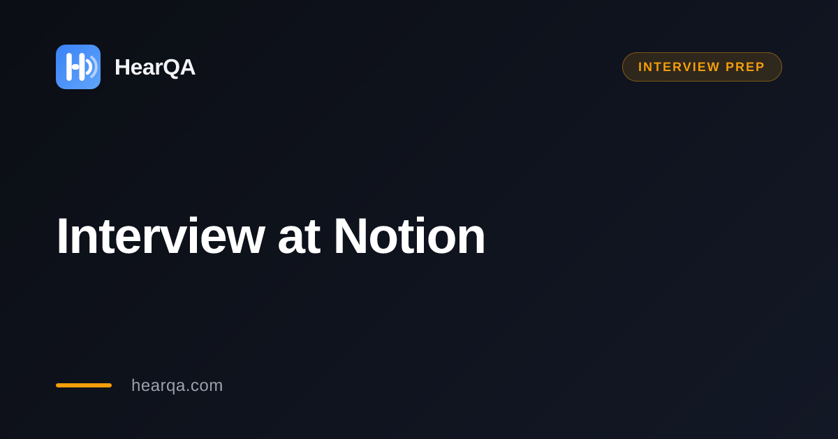 Notion interview prep