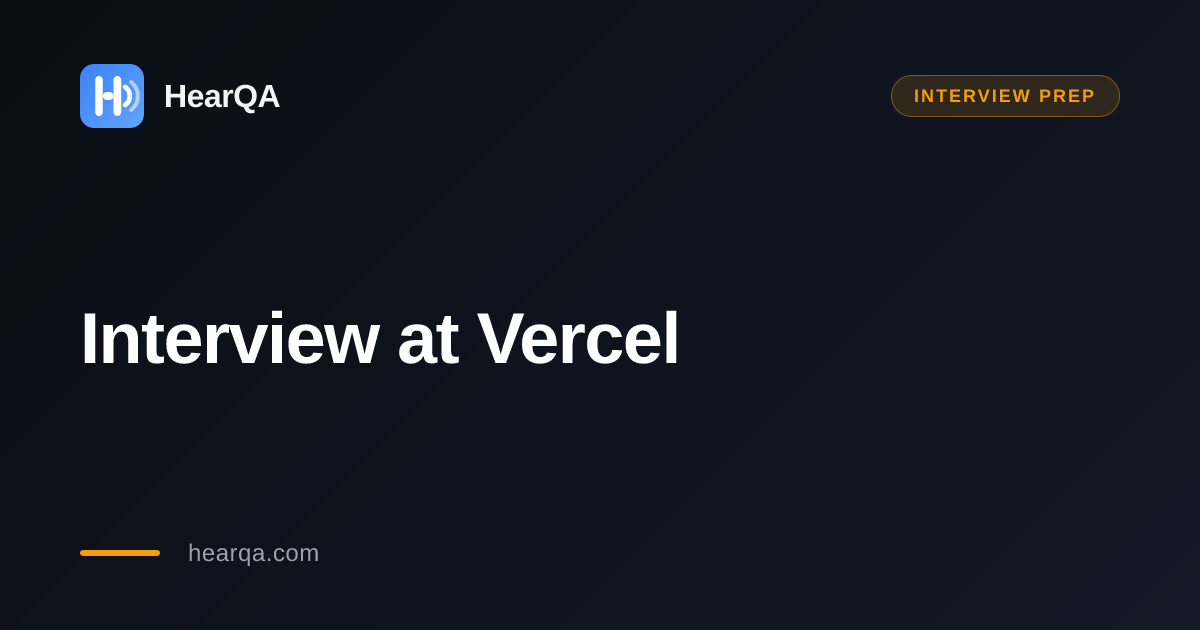 Vercel interview prep