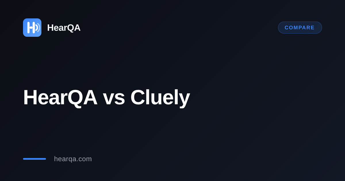 HearQA vs Cluely