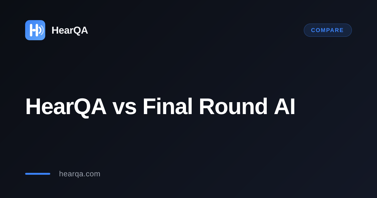 HearQA vs Final Round AI