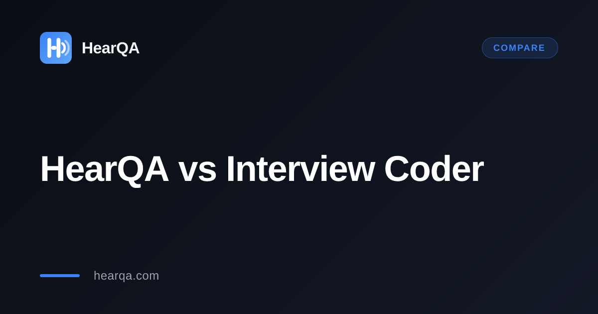 HearQA vs Interview Coder