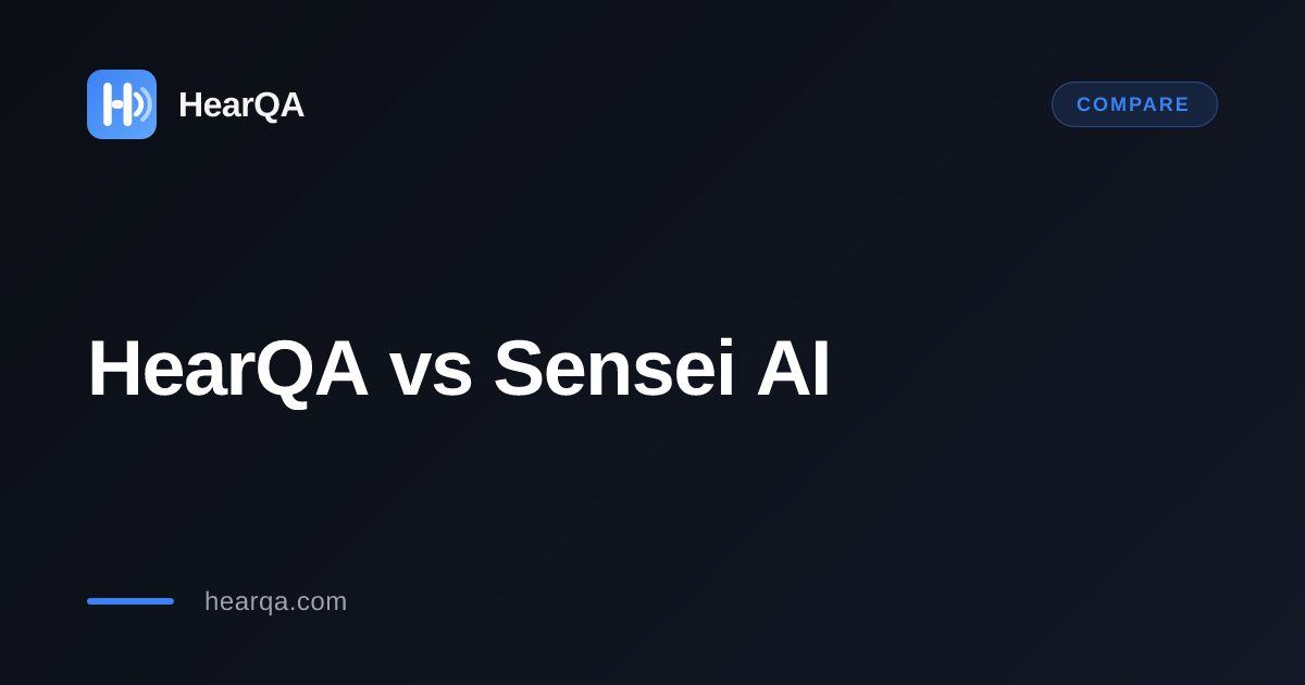 HearQA vs Sensei AI